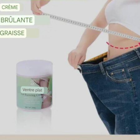 Crème brûlante de graisse de ventre et corps , Crème Anti Cellulite 250g Crème Amincissante et Raffermissante Professionnelle ( Cuisse, Taille, Bras) .