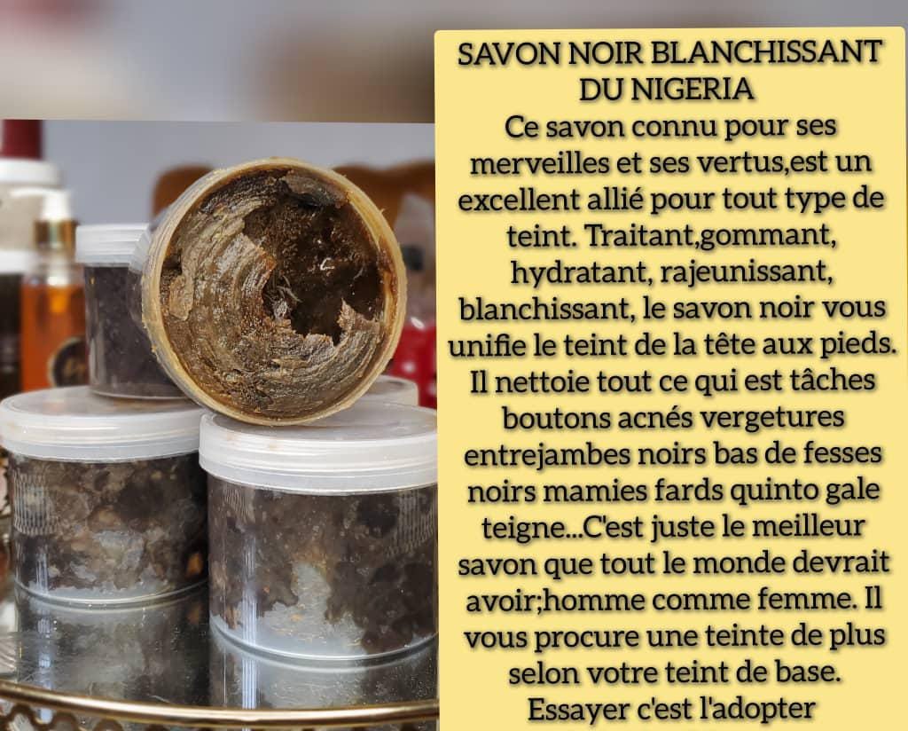 Savon noir blanchissant du Nigeria